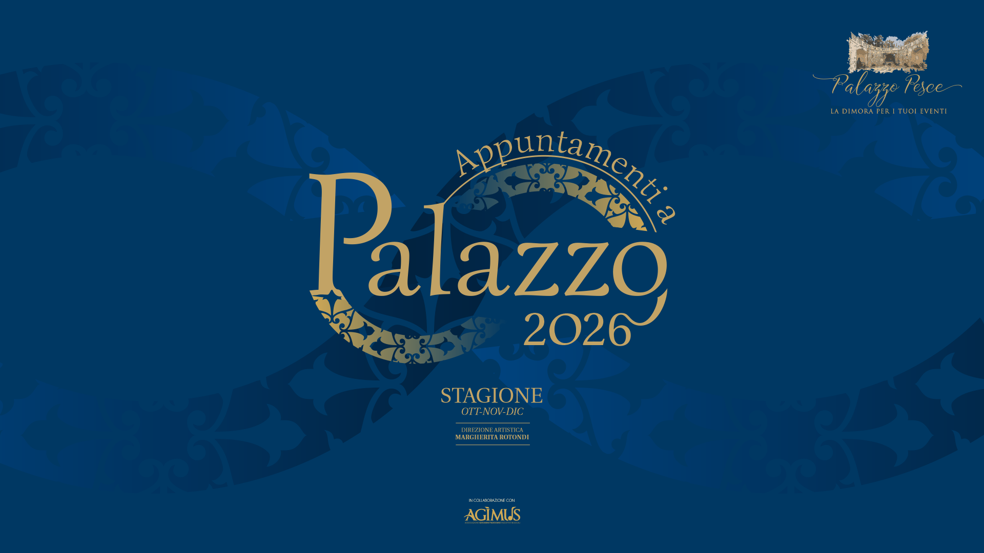Appuntamenti a palazzo 2026 Palazzo Pesce Mola di Bari